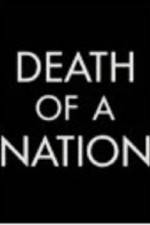 Watch Death of a Nation The Timor Conspiracy Nowvideo