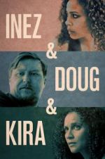 Watch Inez & Doug & Kira Nowvideo