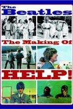 Watch The Beatles: The Making of Help! Nowvideo