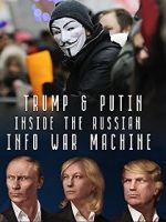 Watch Inside the Russian Info War Machine Nowvideo