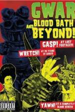 Watch GWAR: Blood-Bath and Beyond Nowvideo