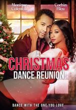 Watch A Christmas Dance Reunion Nowvideo