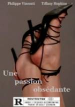 Watch Une passion obsdante Nowvideo