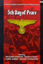 Watch The Fifth Day of Peace Nowvideo