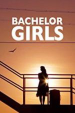 Watch Bachelor Girls Nowvideo