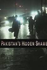 Watch Pakistan's Hidden Shame Nowvideo