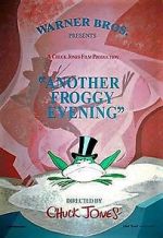 Watch Another Froggy Evening (Short 1995) Nowvideo