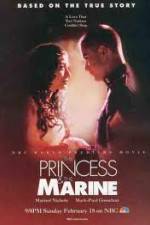 Watch The Princess And The Marine Nowvideo
