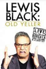 Watch Lewis Black: Old Yeller - Live at the Borgata Nowvideo