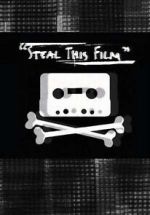 Watch Steal This Film (Short 2006) Nowvideo