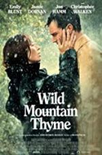 Watch Wild Mountain Thyme Nowvideo