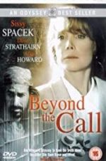 Watch Beyond the Call Nowvideo
