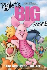 Watch Piglet's Big Movie Nowvideo