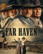 Watch Far Haven Nowvideo