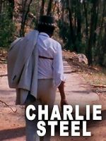 Watch Charlie Steel Nowvideo