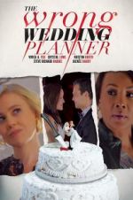 Watch The Wrong Wedding Planner Nowvideo