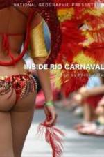 Watch National Geographic: Inside Rio Carnaval Nowvideo