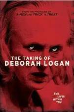 Watch The Taking of Deborah Logan Nowvideo