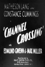 Watch Channel Crossing Nowvideo