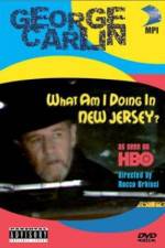 Watch George Carlin What Am I Doing in New Jersey Nowvideo