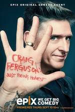 Watch Craig Ferguson: Just Being Honest Nowvideo