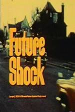 Watch Future Shock Nowvideo