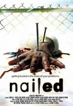 Watch Nailed Nowvideo