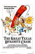 Watch The Great Texas Dynamite Chase Nowvideo