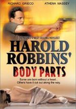 Watch Harold Robbins\' Body Parts Nowvideo