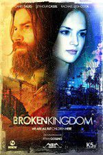 Watch Broken Kingdom Nowvideo