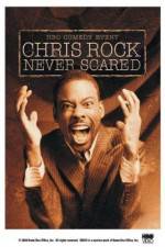 Watch Chris Rock: Never Scared Nowvideo