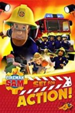 Watch Fireman Sam: Set for Action! Nowvideo