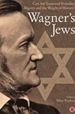Watch Wagner\'s Jews Nowvideo