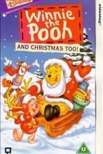 Watch Winnie the Pooh & Christmas Too Nowvideo