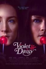Watch Violet And Daisy Nowvideo