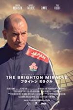 Watch The Brighton Miracle Nowvideo