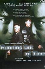 Watch Running Out of Time Nowvideo