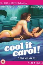 Watch Cool It Carol Nowvideo