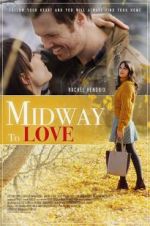 Watch Midway to Love Nowvideo
