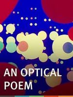 Watch An Optical Poem Nowvideo