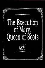 Watch The Execution of Mary, Queen of Scots Nowvideo