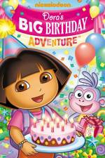 Watch Dora the Explorer  Doras Big Birthday Adventure Nowvideo