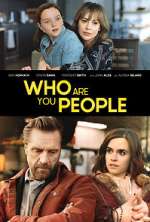 Watch Who Are You People Nowvideo