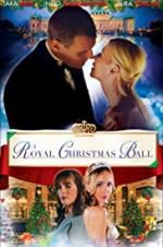 Watch A Royal Christmas Ball Nowvideo