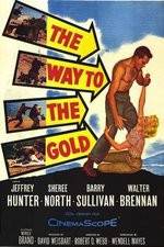 Watch The Way to the Gold Nowvideo