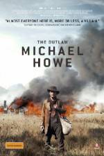 Watch The Outlaw Michael Howe Nowvideo