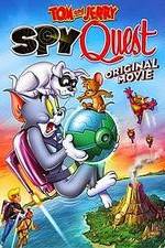 Watch Tom and Jerry: Spy Quest Nowvideo