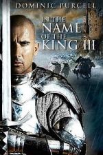 Watch In the Name of the King: The Last Job Nowvideo