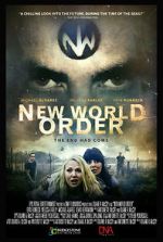 Watch New World Order: The End Has Come Nowvideo