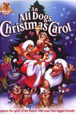 Watch An All Dogs Christmas Carol Nowvideo